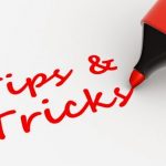 Tips & Tricks